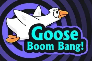 Goose Boom Bang! Demo