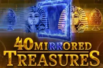 40 Mirrored Treasures Demo Slot