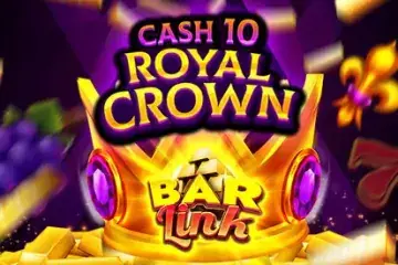 Cash 10 Royal Crown Bar Link Demo Slot