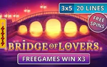 Bridge of Lovers Demo Slot