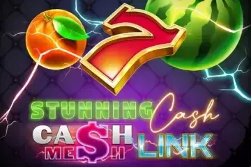 Stunning Cash Cash Mesh Link Demo Slot