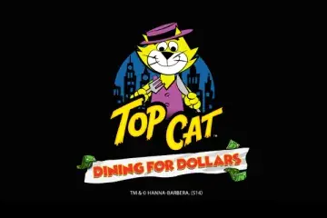 Top Cat Dining For Dollars Demo Slot