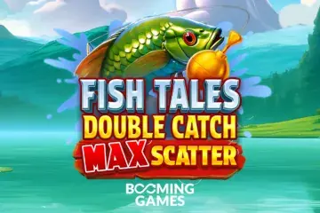 Fish Tales: Double Catch Max Scatter Demo Slot