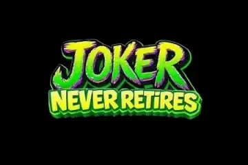 Joker Never Retires Demo Slot