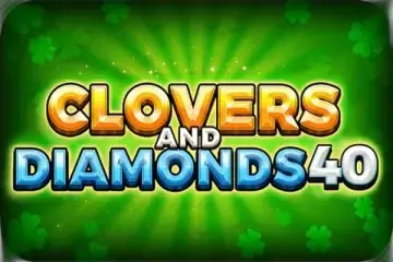 Clovers and Diamonds 40 Demo Slot
