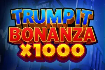 Trump It Bonanza x1000 Demo Slot