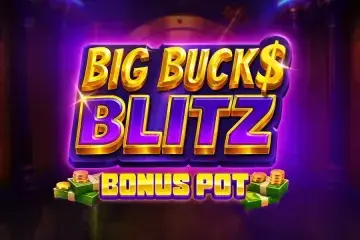 Big Bucks Blitz - Bonus Pot Demo Slot