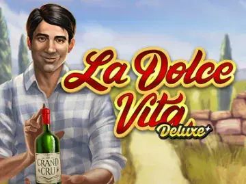 La Dolce Vita Deluxe Demo Slot