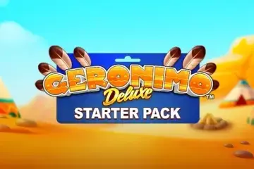 Geronimo Deluxe Starter Pack Slot Demo