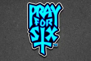 Pray For Six Demo Slot