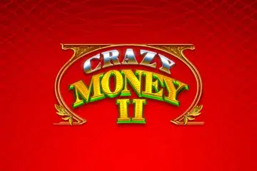 Crazy Money 2 Demo Slot