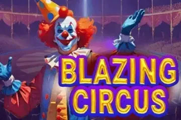 Blazing Circus Demo Slot