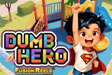 Dumb Hero Fusion Reels Slot Demo