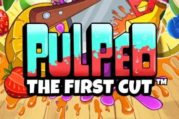 Pulped: The First Cut Demo Slot
