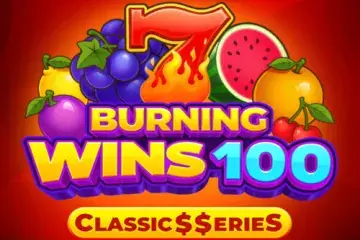 Burning Wins 100: Classics Series Demo Slot