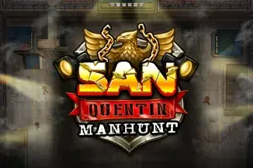 San Quentin Manhunt Demo Slot