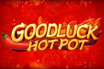 Goodluck Hot Pot Demo Slot