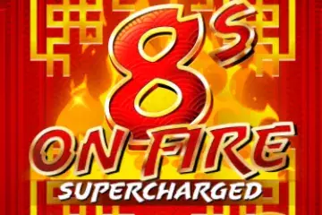 8s on Fire: Supercharged Slot Demo