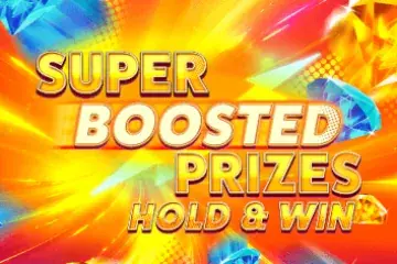 Super Boosted Prizes: Hold & Win Demo Slot