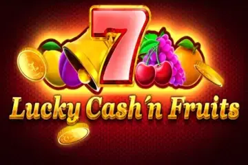 Lucky Cash'n Fruits Demo Slot