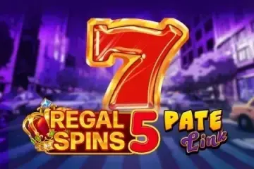 Regal Spins 5 Pate Link Demo Slot
