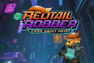 Redtail Robber Cash Vault Heist Demo Slot