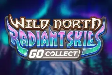 Wild North Radiant Skies GO Collect Slot Demo