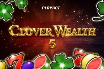 Clover Wealth 5 Demo Slot