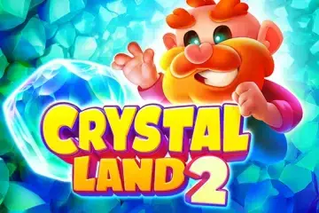 Crystal Land 2 Demo Slot