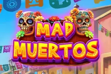 Mad Muertos Demo Slot