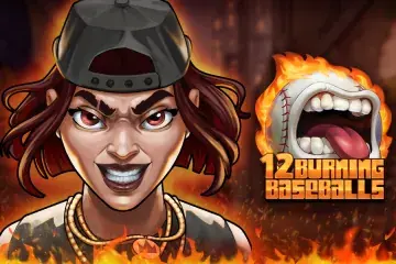 12 Burning Baseballs Slot Demo