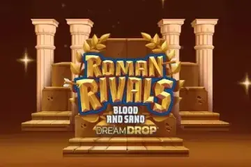 Roman Rivals Blood and Sand Dream Drop Demo Slot