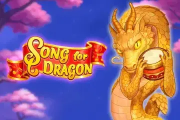 Song for Dragon Demo Slot