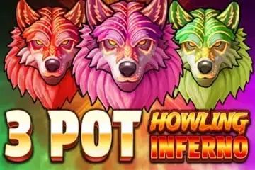 Howling Inferno 3 Pot Demo Slot