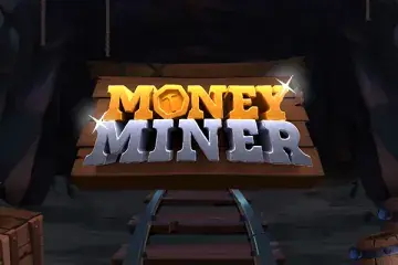 Money Miner Demo Slot