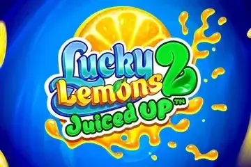 Lucky Lemons 2 - Juiced Up Slot Demo