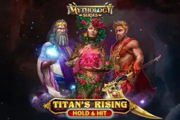 Titan's Rising - Hold & Hit Demo Slot