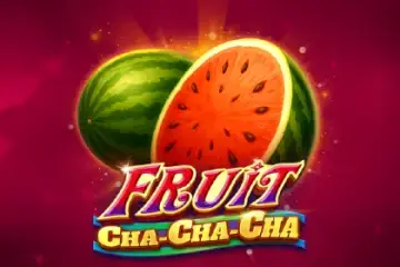 Fruit Cha Cha Cha Slot Demo