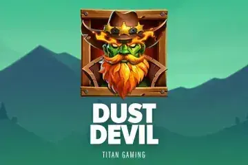Dust Devil Demo Slot
