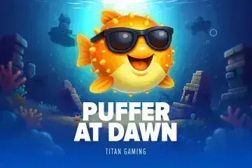 Puffer At Dawn Demo Slot