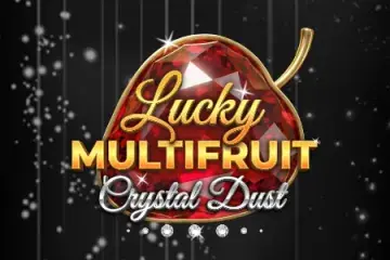 Lucky Multifruit: Crystal Dust Demo Slot