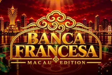 Banca Francesa Macau Edition Demo